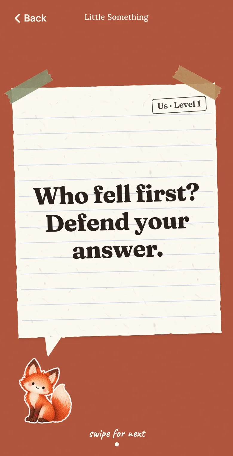 A question card from the Us deck: "Who fell first? Defend your answer."
